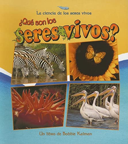 Que son los Seres Vivos? (La Ciencia de los Seres Vivos) - Click to Buy