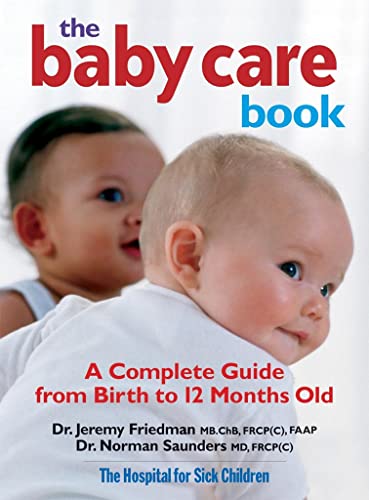 The Baby Care Book: A Complete Guide from Birth to 12 Months Old - Click to Buy