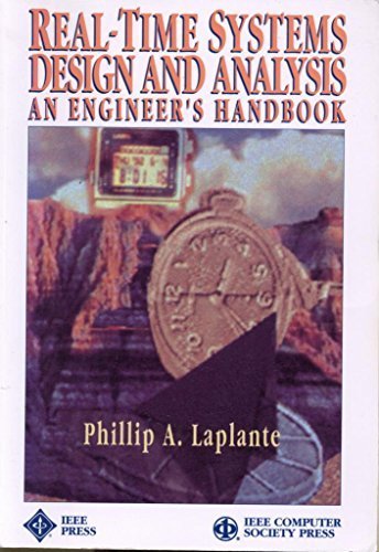 Real Time Systems Design and Analysis: An Engineer's Handbook - Click to Buy