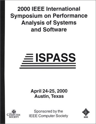 2000 IEEE International Symposium on Performance Analysis of Systems and Software - Click to Buy