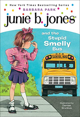 Junie B. Jones and the Stupid Smelly Bus - Click to Buy