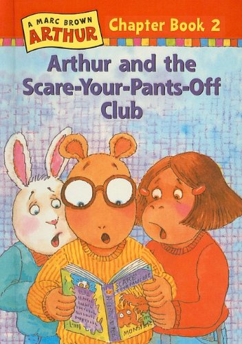 Arthur and the Scare-Your-Pants-Off Club - Click to Buy