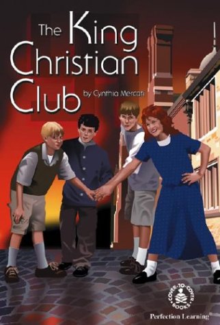 King Christian Club (Cover-To-Cover Novels: World War II) - Click to Buy