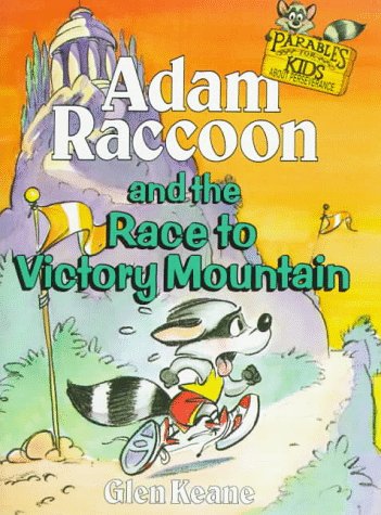 Adam Raccoon and the Race to Victory Mountain (Parables for Kids) - Click to Buy