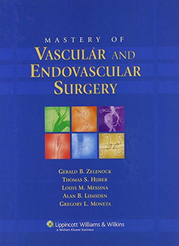 Mastery of Vascular And Endovascular Surgery (Mastery of Vascular and Endovascular Surgery (Zelenock)) - Click to Buy