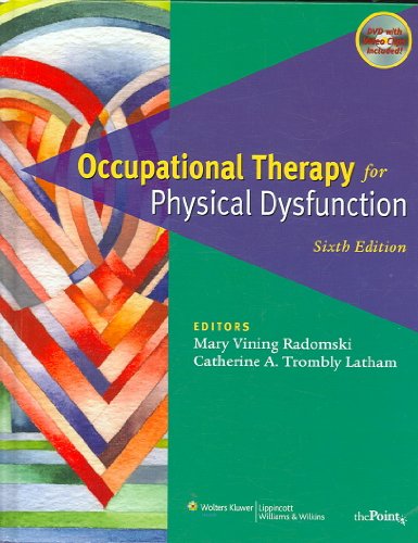 Occupational Therapy for Physical Dysfunction: Comprehensive Atlas - Click to Buy