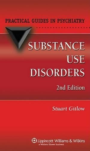 Substance Use Disorders (Practical Guides in Psychiatry) - Click to Buy
