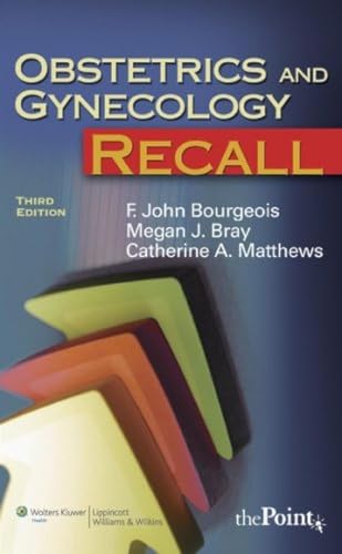 Obstetrics and Gynecology Recall, 3rd Edition (Recall Series) - Click to Buy