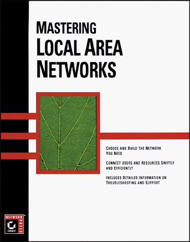 Mastering Local Area Networks - Click to Buy