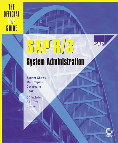 SAP R/3 System Administration : The Official SAP Guide - Click to Buy