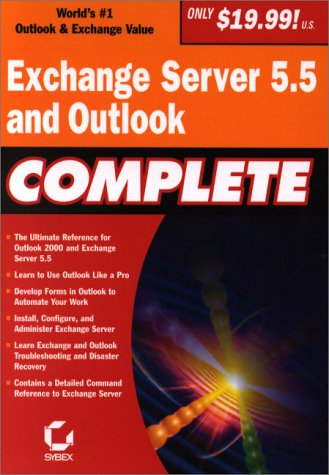 Exchange Server 5.5 and Outlook Complete - Click to Buy