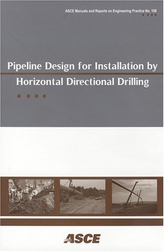 Pipeline Design for Installation by Horizontal Directional Drilling - Click to Buy