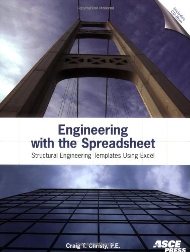 Engineering with the Spreadsheet: Structural Engineering Templates Using Excel - Click to Buy
