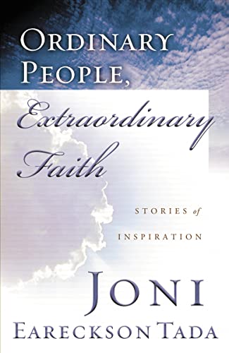 ORDINARY PEOPLE, EXTRAORDINARY FAITH: Stories of Inspiration - Click to Buy