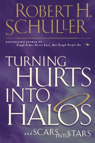 Turning Hurts Into Halos - Click to Buy