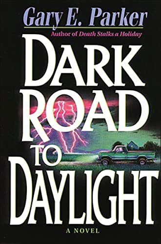Dark Road to Daylight (Burke Anderson Mystery Series #3)