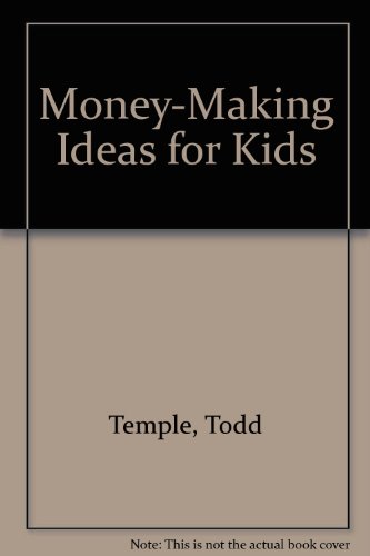 Money-Making Ideas for Kids - Click to Buy