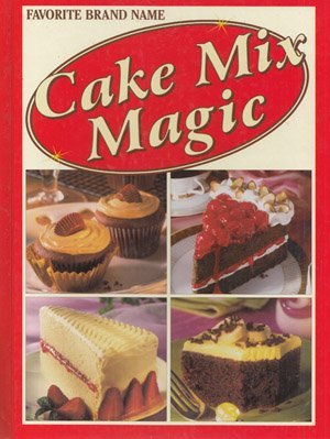 Cake Mix Magic (Favorite Brand Name) - Click to Buy