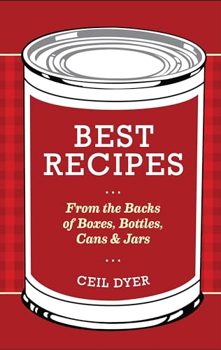 Best Recipes from the Backs of Boxes, Bottles, Cans, and Jars - Click to Buy