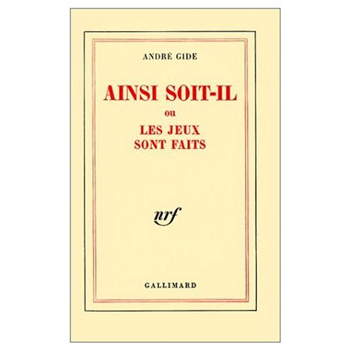 Ainsi Soit Il ou les Jeux Sont Faits Essai - Click to Buy