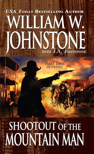 SHOOTOUT OF THE MOUNTAIN MAN - Click to Buy