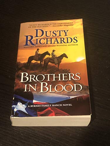 Brothers in Blood: a Byrnes Family Ranch Western - Click to Buy