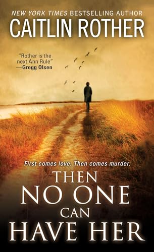 Then No One Can Have Her - Click to Buy