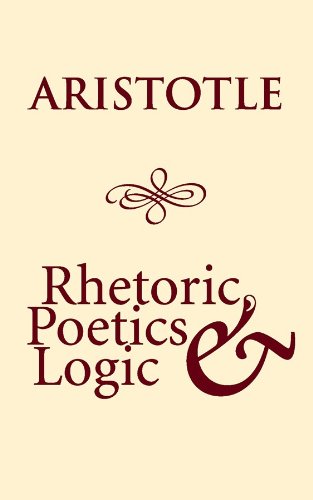 Rhetoric, Poetics, and Logic: Library Edition - Click to Buy
