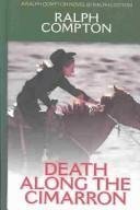 Death Along the Cimarron: A Ralph Compton Novel - Click to Buy