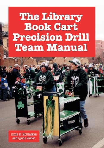 The Library Book Cart Precision Drill Team Manual - Click to Buy