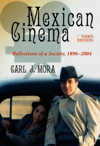 Mexican Cinema: Reflections of a Society, 1896-2003