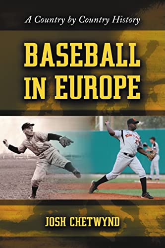 Baseball in Europe: A Country by Country History - Click to Buy