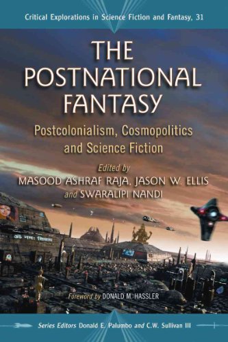 The Postnational Fantasy (Critical Explorations in Science Fiction and Fantasy) - Click to Buy