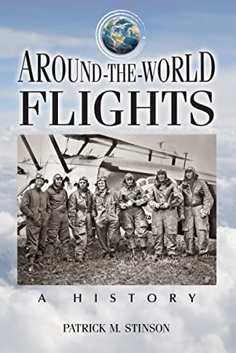 Around-the-World Flights: A History - Click to Buy