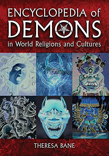 Encyclopedia of Demons in World Religions and Cultures - Click to Buy