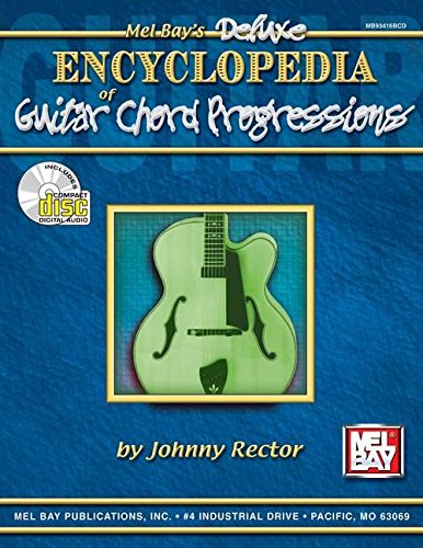 Mel Bay's Deluxe Encyclopedia of Guitar Chord Progressions - Click to Buy