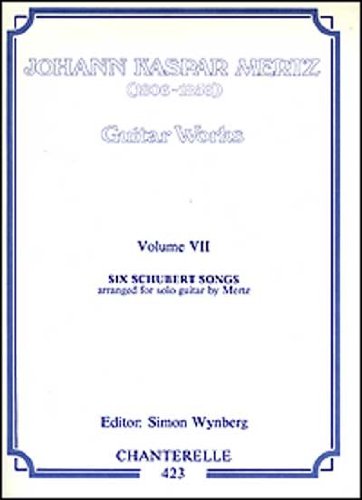 John Kaspar Mertz Guitar Works: 6 Schubert Songs: 7 - Click to Buy