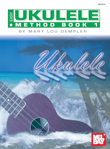 Easy Ukulele Method Book 1 - Click to Buy
