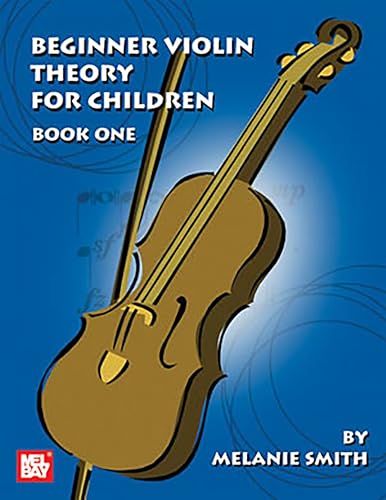 Mel Bay Beginner Violin Theory for Children, Book 1 - Click to Buy
