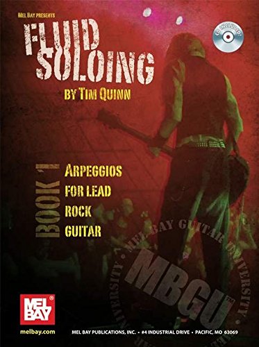 Fluid Soloing Arpeggios for Lead Rock Guitar, Book 1 - Click to Buy
