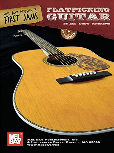 First Jams: Flatpicking Guitar (Mel Bay First Jams) - Click to Buy
