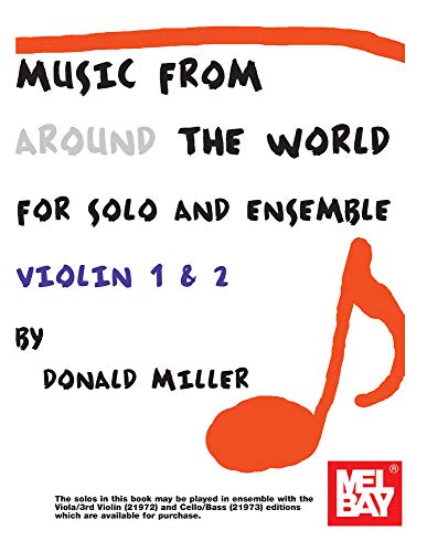 Music From Around The World - Solo & Ensemble: Volume 1 & 2