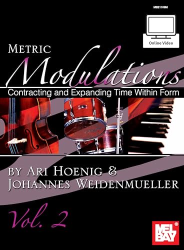 Metric Modulations: Contracting and Expanding Time Within Form - Click to Buy