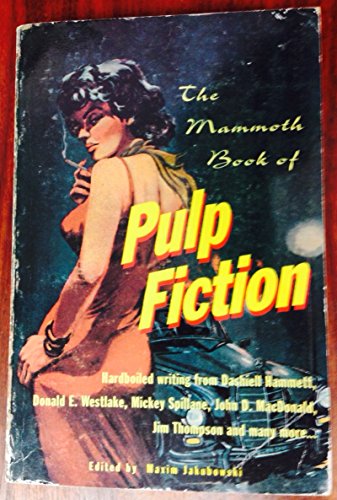 The Mammoth Book of Pulp Fiction - Click to Buy