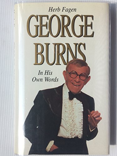 George Burns: In His Own Words - Click to Buy