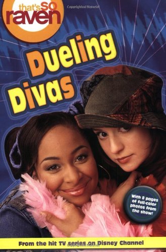 That's so Raven: Dueling Divas - Book #8 (That's So Raven, 8) - Click to Buy