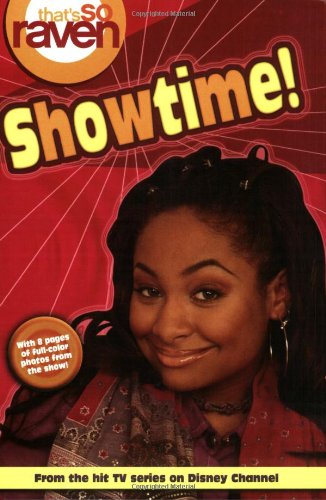 That's so Raven: Showtime! - Book #9 (That's So Raven, 9, Band 9) - Click to Buy