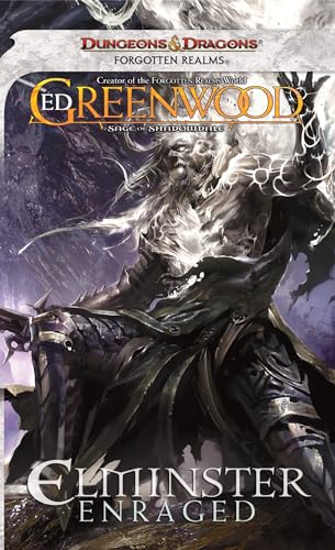 Elminster Enraged: The Sage of Shadowdale, Book III - Click to Buy