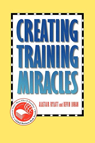 Creating Training Miracles - Click to Buy