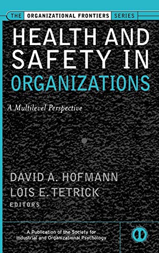 Health and Safety in Organizations: A Multilevel Perspective - Click to Buy